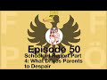 Episode 50 - Schoolgirl Report Part 4: What Drives Parents to Despair - 1972