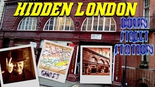 Hidden London: Down Street ghost Station