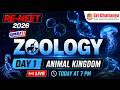 🚀 Sankalp 2.0 RE-NEET 2026 Free Crash Course | Animal Kingdom | RE-NEET Zoology