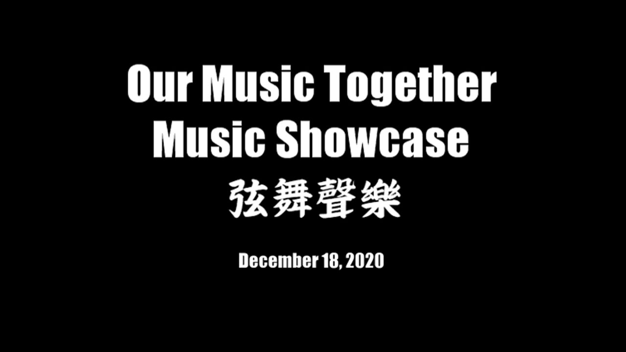 Our Music Together - 2020 Winter Concert