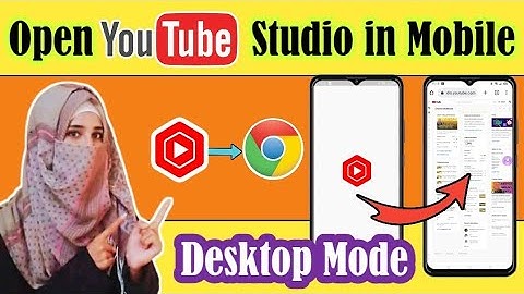 How to open YouTube studio in Mobile | Desktop Mode | YouTube Studio not open in Chrome
