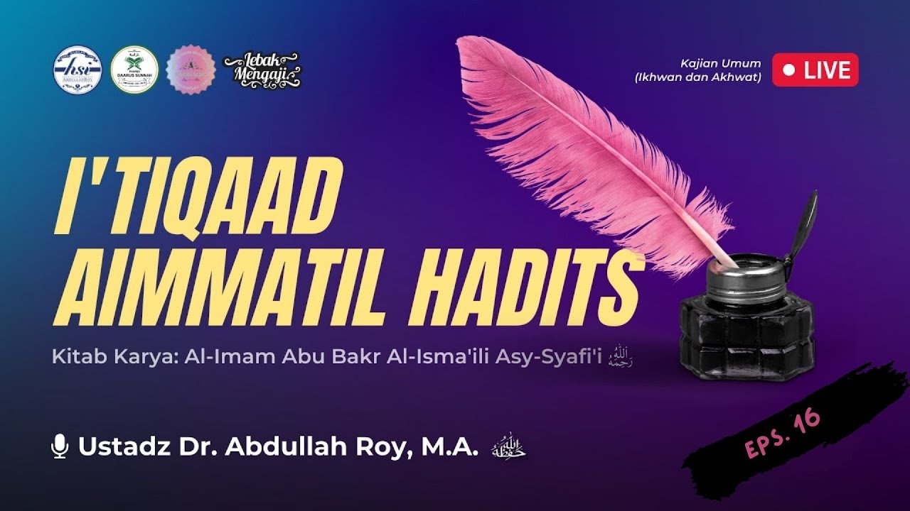 Kitab I'tiqaad Aimmatil Hadits - 16 | Pondok Pesantren Daarus Sunnah Rangkas Bitung