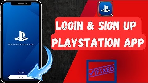 How to create account of Playstation app | How to Login Playstation |How to sign up playstation app