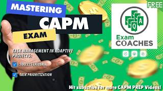 CAPM Exam Prep | Adaptive Projects: Task Management Essentials