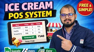 Free POS System Using Google Sheet & Apps Sheet | Ice Cream Shop Billing
