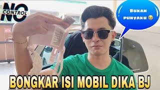 BONGKAR ISI MOBIL DIKA BJ || ADA YANG TIDAK BERES !!!