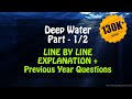 Deep Water Part - 1/2  (Line by Line) Class 12 in Hindi | English Flamingo Explanation | CBSE