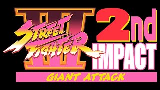 Street Fighter III 2nd Impact: Giant Attack Full Playthrough - Yang