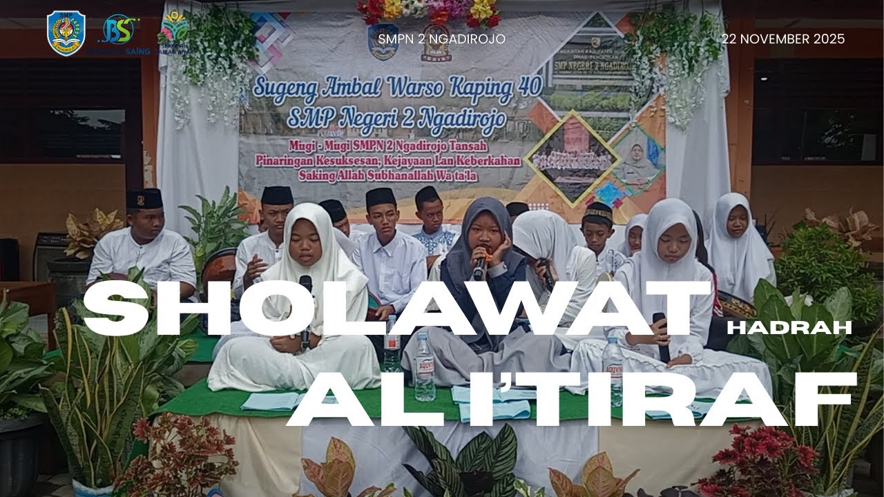 Hadrah Al I'tiraf HUT SMPN 2 Ngadirojo