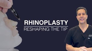 Rhinoplasty: Reshaping The Tip of The Nose