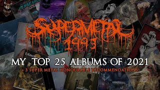 My Top 25 Albums Of 2021 // +3 Super Metal Honourable Recommendations