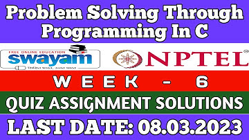NPTEL Problem Solving Through Programming In C Week 6 Quiz Assignment Solution | Jan 2023