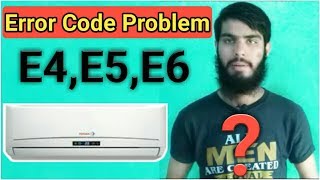 Air conditioner fix error code E4,E5,E5 problem solution in Urdu/Hindi