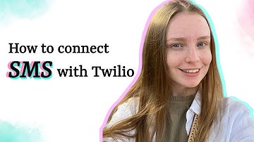 How to Connect Your SMS Service with Twilio | Step-by-Step Integration