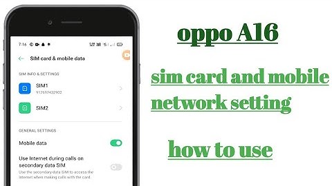 oppo A16 sim card and mobile network setting How use