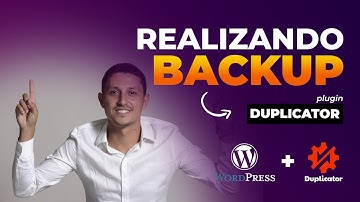 🔄 Como Fazer BACKUP de Site WORDPRESS + Como Restaurar [Plugin Duplicator]