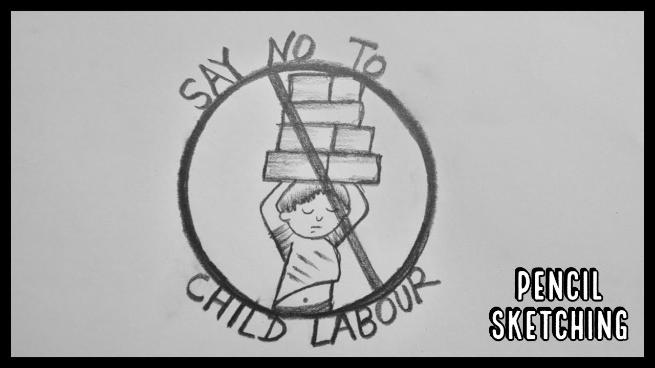 Drawing For Stop Child Labour  How To Draw Child Labour Drawing  Pencil  Drawing  YouTube