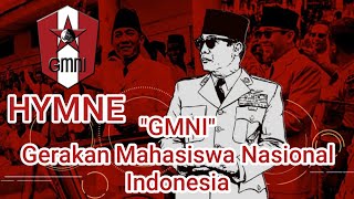 Hymne GMNI (Gerakan Mahasiswa Nasional Indonesia)