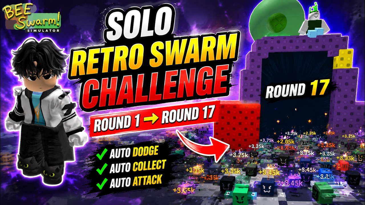 Retro Swarm SOLO Round 17 Retro Swarm Challenge Bằng Script.... | Bee Swarm ...