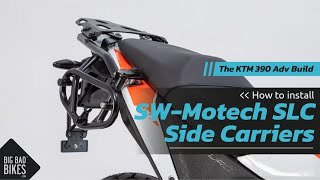 KTM 390 Adventure Build | SW-Motech SLC Carriers | Big Bad Bikes screenshot 2