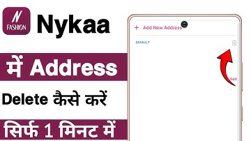 Nykaa app par address delete kaise kare | How to delete adress on nykaa app 