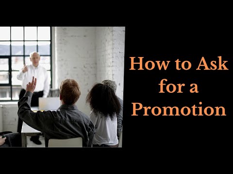 How to Ask for a Promotion