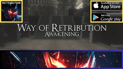 Way of Retribution-GamaPlay-Walkthrough (Android/iOS)