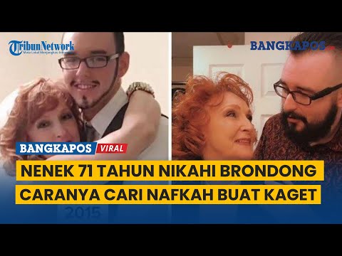 Nenek 71 Tahun Ini Nikahi Brondong Usia 18, Bertemu di Pemakaman, Caranya Cari Nafkah Buat Kaget