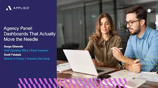 How two agencies are using Applied Epic Dashboards to make faster, better decisions | Expert Panel