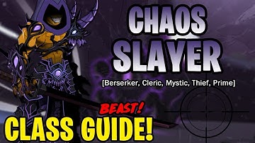 AQW - Chaos Slayer Class Guide (Enhancements, Class Skills, Combos, Soloing, Farming, PvP)