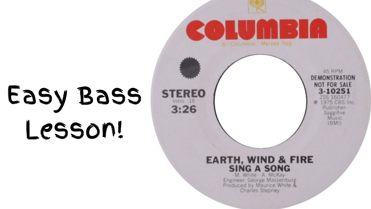 Easy Bass Lesson! Sing A Song - Earth, Wind & Fire