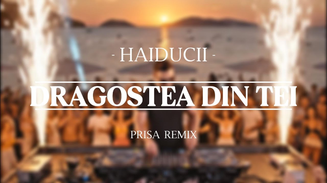 Haiducii - Dragostea Din Tei (Prisa Remix)