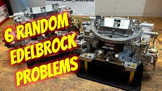 6 Weird and Random Edelbrock Carburetor Problems