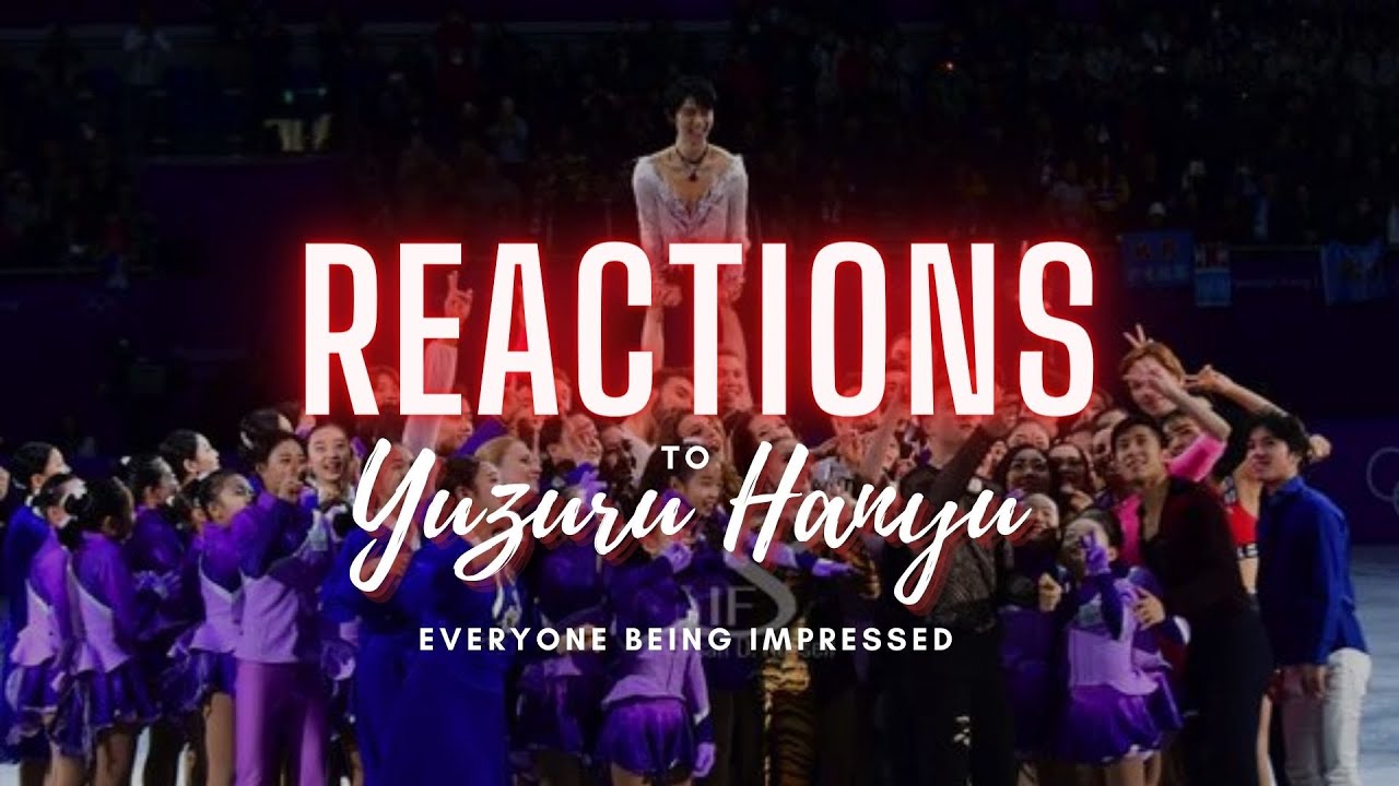 people reacting to Yuzuru Hanyu (羽生結弦) *reactions part 4*