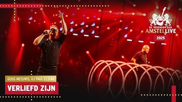 Guus Meeuwis, DJ Paul Elstak | Verliefd Zin | VVAL2025
