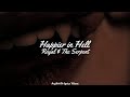 Royal &amp; The Serpent - Happier in Hell [Lyrics]