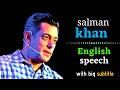 Indian Speech | Salman khan speech | big subtitle |