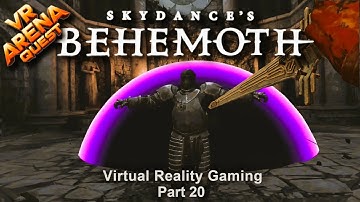 BEHEMOTH, VR Gaming. Part 20 | Virtual Reality Walkthrough | Meta Quest 3 Gameplay