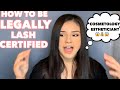 HOW TO BECOME LASH CERTIFIED | LASH COURSES+ COSMETOLOGY+ ESTHETICIAN+ SALON INSPECTION