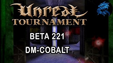 Unreal Tournament Beta 221 - DM-Cobalt
