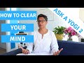 How Can I Clear My Mind? Ask a Yogi with Salimah  - Meditation Secrets Revealed
