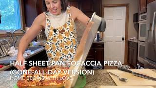Gone-All-Day Focaccia Pizza | Easy Half Sheet Pan Pizza