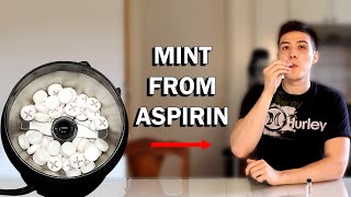 Turning Aspirin Pills Into Mint Flavor