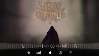 Burying Existence - Stigma (Official Visualizer)