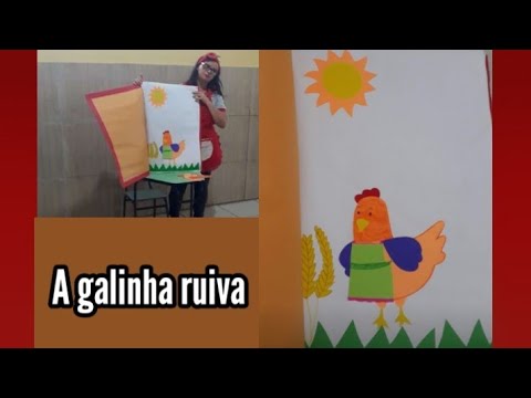 A GALINHA RUIVA/UM LIVRO GIGANTE 