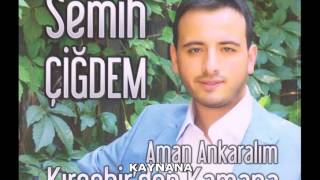 SEMİH ÇİĞDEM KAYNANA Resimi