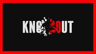 KNOCKOUT 2018 Official Teaser Trailer