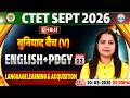 CTET English Class | Language Learning & Acquisition | CTET English Paper 1 & 2 Demo #03