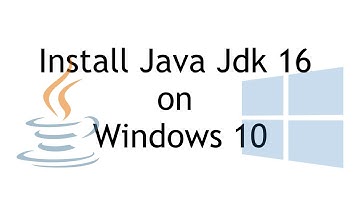 How to Install Java JDK 16 on windows 10