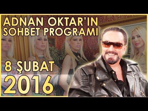 Adnan Oktar'ın Sohbet Programı 8 Şubat 2016